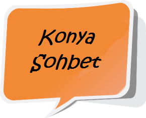 Konya Sohbet