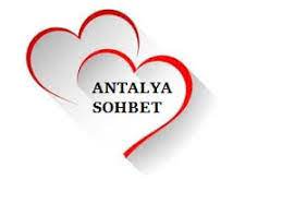 Antalya Sohbet