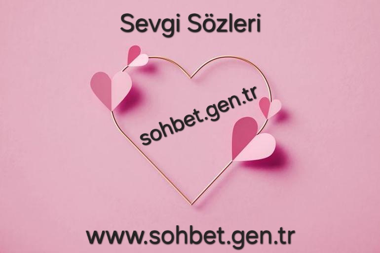 Sevgi Sözleri