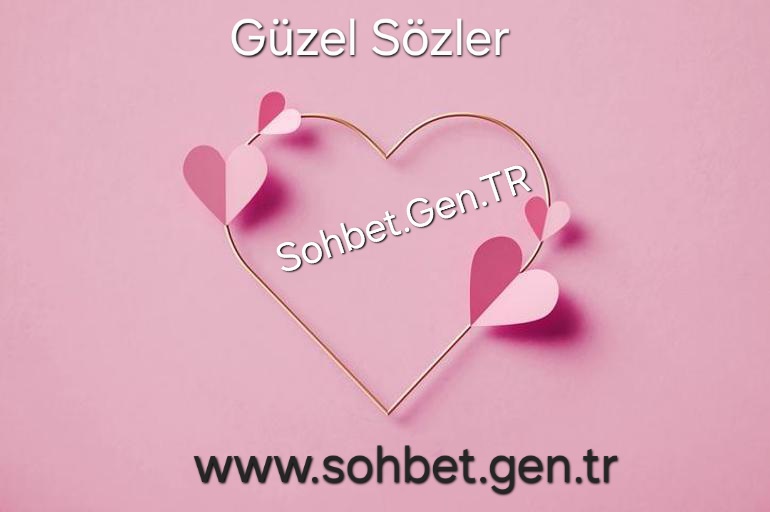 Güzel Sözler
